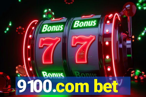 9100.com bet